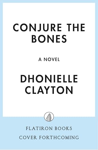 Conjure the Bones (The Immortal Wards, #1)