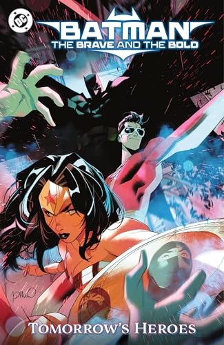 Batman: The Brave and the Bold: Tomorrow's Heroes (Batman: The Brave and the Bold (2023-))