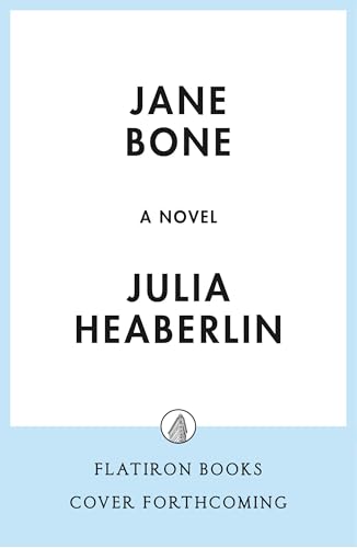 Jane Bone: A Novel (Hardcover)