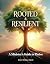Rooted & Resilient by Eric Willis Ed.D Rooted & Resilient by Eric Willis Ed.D