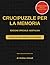 Il Grande Libro delle Parole Intrecciate della Nostalgia per Anziani: Passatempi Rilassanti con Temi dei Bei Tempi Andati: 200 Crucipuzzle a Caratteri ... Cognitiva e il Relax (Italian Edition)