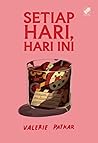 Setiap Hari, Hari...