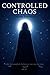 Controlled Chaos : “Vita mea, lumen meum”