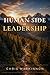 The Human Side of Leadershi...