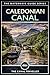 The Caledonian Canal Guide: The Complete Narrowboat & Visitor's Guide to Scotland's Most (The Waterways Guide Series Book 6)