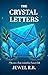 The Crystal Letters