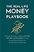THE REAL-LIFE MONEY PLAYBOO...