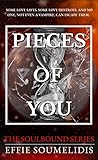 Pieces of You (The Soulbound Series Book 3)
