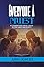EVERYONE A PRIEST: Reclaiming Your Divine Calling in the Family and Society