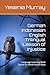 German Indonesian English Trilingual Lesson of Injustice: Language Learning Book Based on Movie Nickel Boys