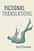 Fictional Translations: Poems