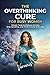 The Overthinking Cure for Busy Women: Simple Tools to Reduce Anxiety, Stop Spiraling, and Think Clearly Every Day (Italian Edition)