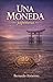 Una Moneda Japonesa (Spanish Edition)