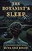 The Botanist's Sleep