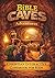 Bible Caves Adventures: A Christian Interactive Gamebook for Kids with 7 Hidden Scrolls, Meaningful Choices, and Lessons of Faith and Courage (Bible Adventure Quest Series)