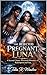 The Rejected Pregnant Luna: A Second Chance Werewolf Romance of Redemption and Fate