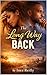 The Long Way Back (The Moments Series Book 2)