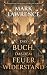 Das Buch, das dem Feuer widerstand (Die Bibliothek der Ewigkeit, #1)