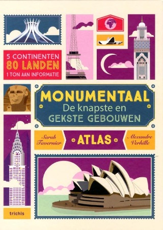 Monumentaal: de knapste en gekste gebouwen