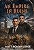 An Empire in Ruins (The Infinite Plains Book 1)