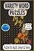 Variety Word Puzzles for Kids: Giants, Greatness, Massive Creatures & More | Easy Large Print, 55 Puzzles – Perfect Gift for Vacations, Holidays & Relaxation