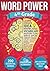 Word Power: 4th Grade Vocabulary Workbook: 200 Essential Academic Words Vocab Builder Fourth Grade, Language Arts Reading & Spelling Mastery for Grade 4, Homeschool Curriculum Grade 4-5