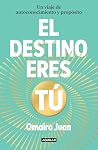 El destino eres t...