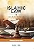 ISLAMIC LAW: An Introduction