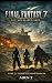 FINAL FANTASY 7: THE NOVELI...