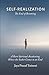SELF-REALIZATION The End of Becoming: A Rare Spiritual Awakening Where the Seeker Comes to an End