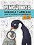 Pingüinos: Colorea y aprende. Libro de colorear con curiosidades. Para niños de 5-9 años. (Spanish Edition)