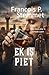 Ek is Piet (Afrikaans Edition)