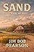 SAND: A Novel of Faith Moved by SAND (THE OKLAHOMA TRILOGY)