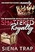 Shattered Royalty: A Remington Royals Prequel Novella