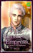 The Remarried Empress Light Novel, Vol. 12: The Official Translation of the Original Webnovel