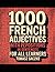 1000 French adjectives with pepositions in sentences for all learners