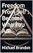 Freedom From Self : Become ...