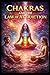 Chakras and the Law of Attraction
