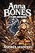 Anna Bones: y la mina subterránea (Spanish Edition)