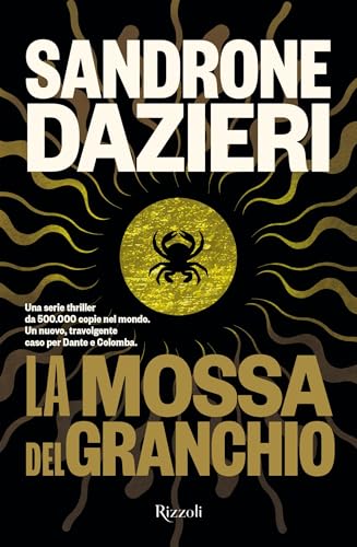 La mossa del Granchio (Italian Edition)