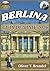 BERLINA GUÍA DE VIAJE 2026: Descubriendo las historias de Berlín: una inmersión profunda en el arte, la arquitectura y la vida urbana. (Guías de ... de Oliver T. Brandel) (Spanish Edition)
