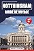 Notthingham Guide De Voyage 2026: Principales attractions, trésors cachés, destinations incontournables et conseils pratiques pour vos vacances en Angleterre (French Edition)