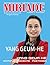 MIRIADE Magazine - Issue 11: YANG GEUM-HE (Italian Edition)