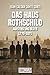 Das Haus Rothschild: Aufstieg und Blüte 1770-1871 (German Edition)