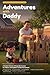 Adventures With Daddy: A Gu...