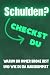 Schulden? Checkst du!: Waru...