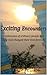 Exciting Encounters: Testimonies of ordinary people and how God changed their lives forever