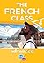 The French Class 4: Advanced