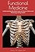 Functional Medicine: Understanding the Root Cause of Chronic Illness and Restoring Lasting Health