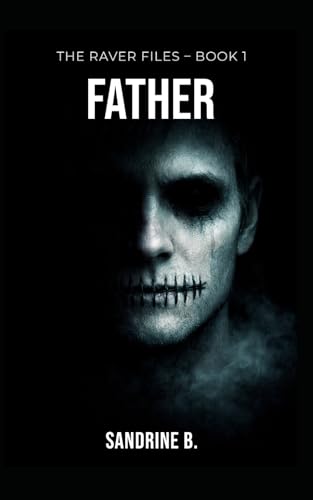 Father (The Raver Files)